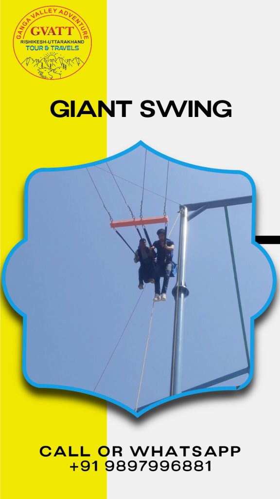 Giant Swing – Rishikesh