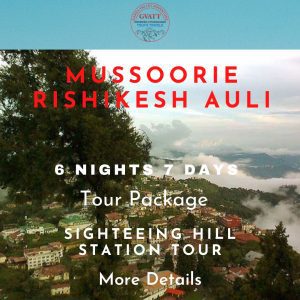 Rishikesh Mussoorie Auli tour 6 nights 7 days