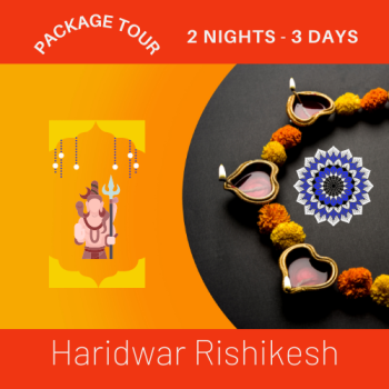 HARIDWAR RISHIKESH 2N 3D