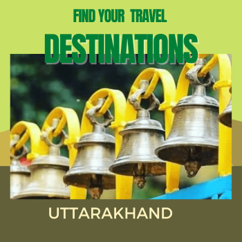 UTTARAKHAND DESTINATION